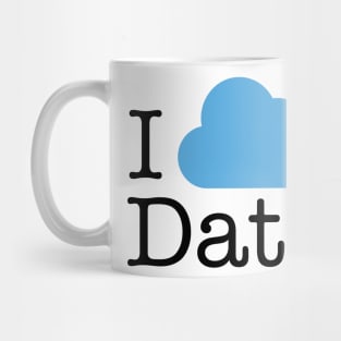 I Love Cloud Data Mug